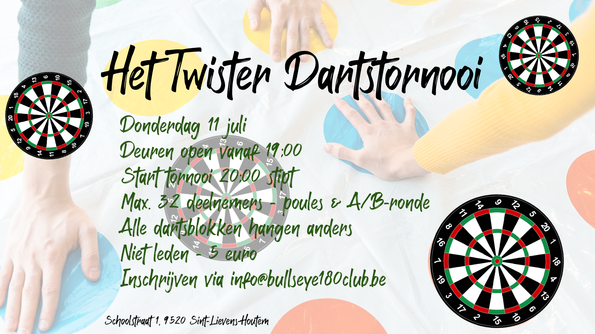 Bullseye 180 Club VZW - Het TWISTER Dartstornooi