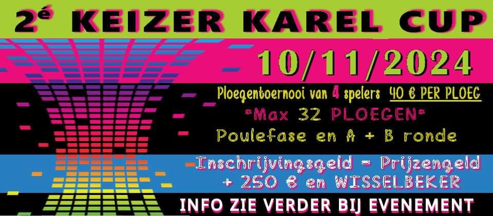 2° KEIZER KAREL CUP ploegen tornooi