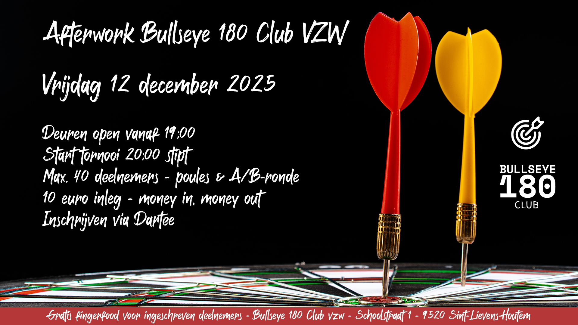 Afterwork dartstornooi - Bullseye 180 Club VZW