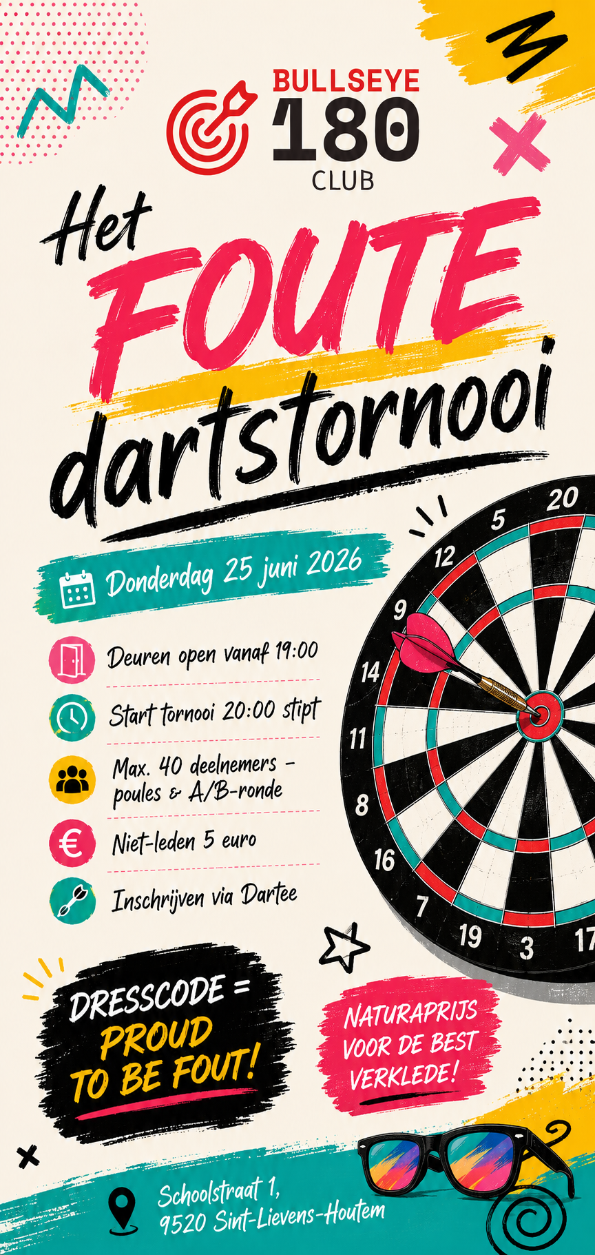 Het FOUTE Dartstornooi 2026 - BULLSEYE 180 CLUB VZW