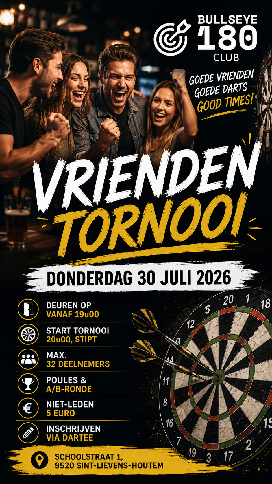 Vriendentornooi - BULLSEYE 180 CLUB VZW