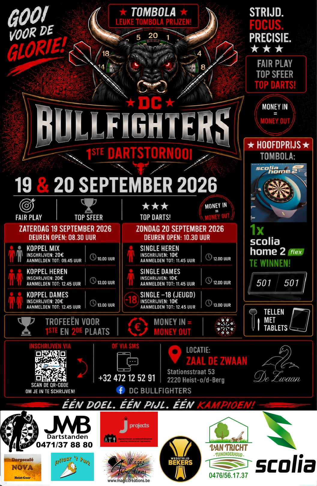 1 ste tornooi Bullfighters