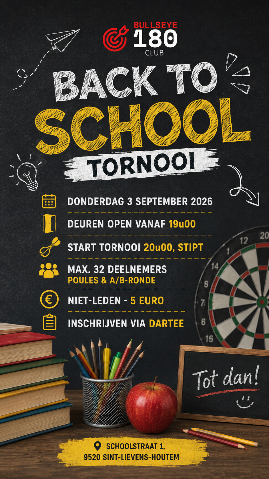 Back to School tornooi - BULLSEYE 180 CLUB VZW